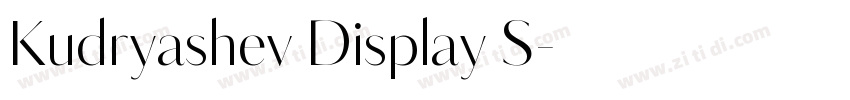 Kudryashev Display S字体转换 Kudryashev Display S字体转换